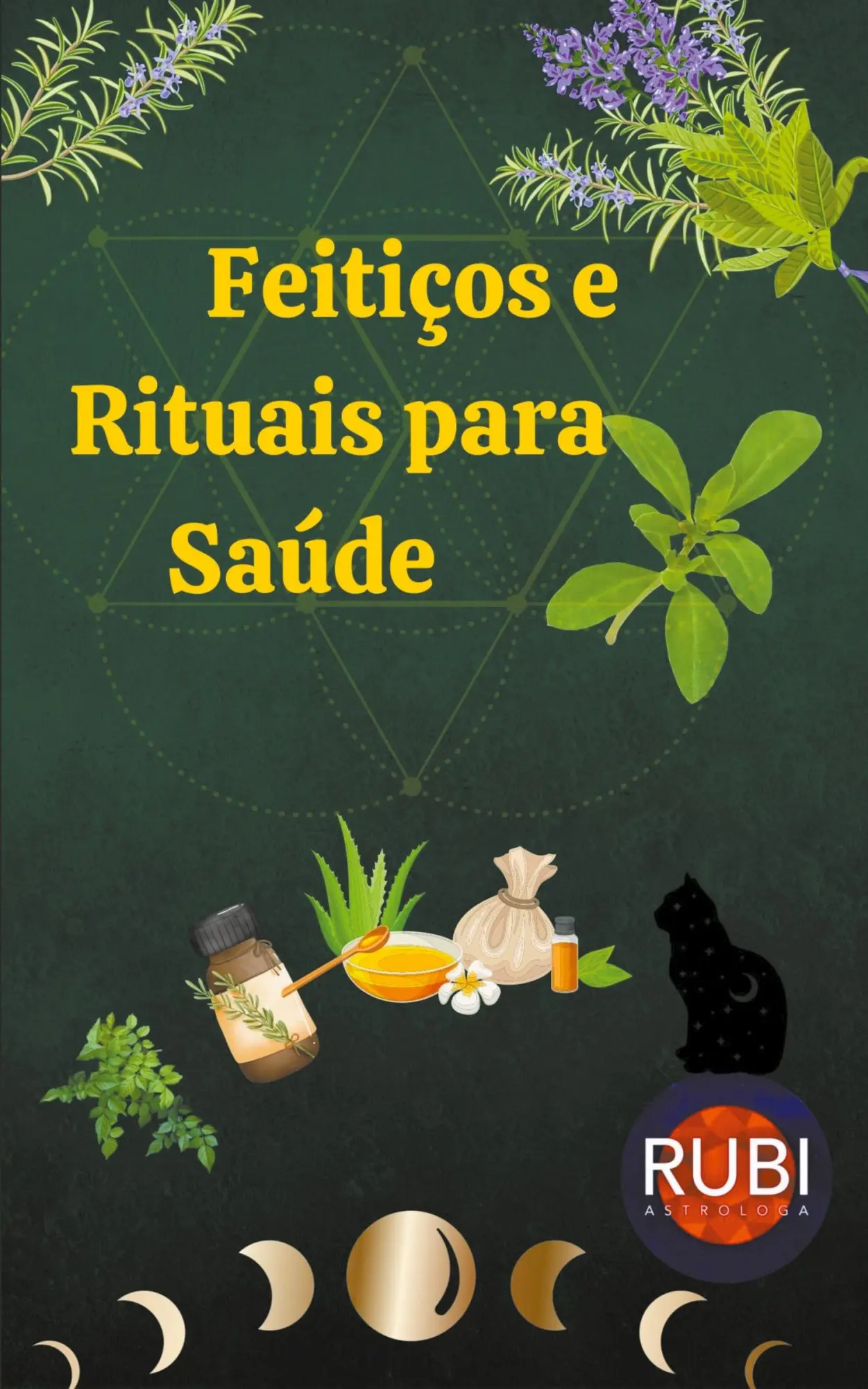 Cover: 9798215454305 | Feitiços e Rituais para Saúde | Rubi Astrologa | Taschenbuch | 2023