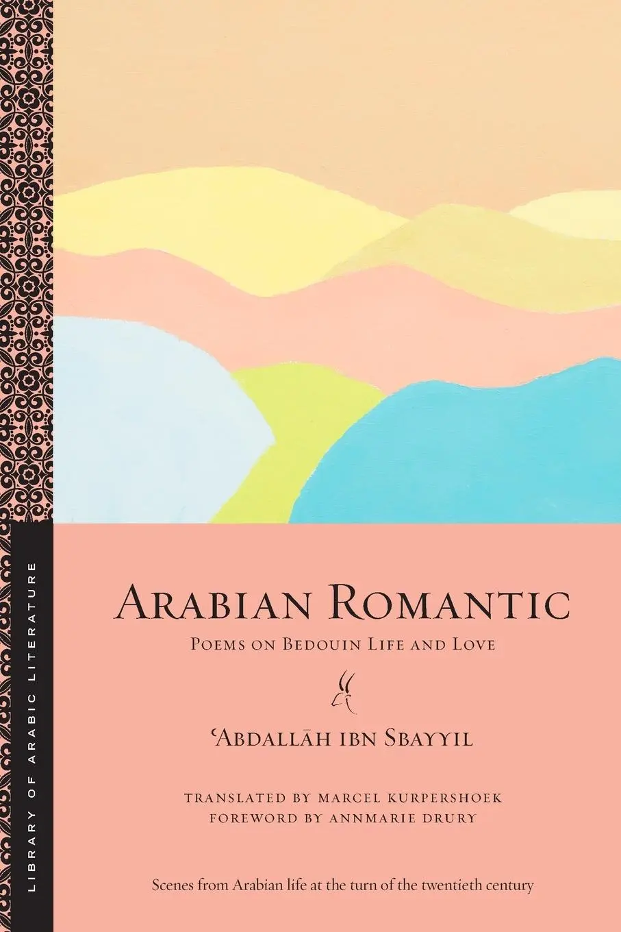 Cover: 9781479804405 | Arabian Romantic | Poems on Bedouin Life and Love | &amp;. Sbayyil | Buch