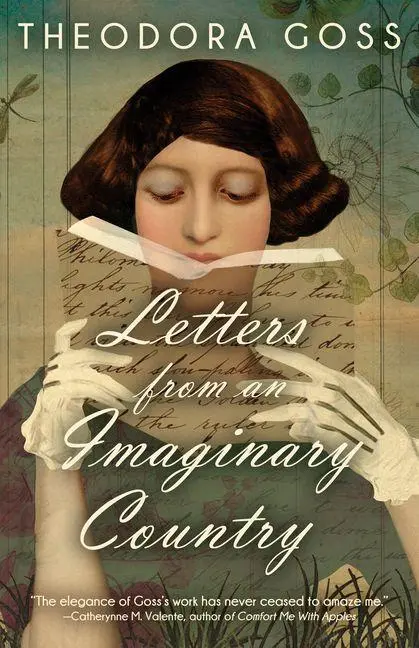 Cover: 9781616964405 | Letters From An Imaginary Country | Theodora Goss | Taschenbuch | 2025