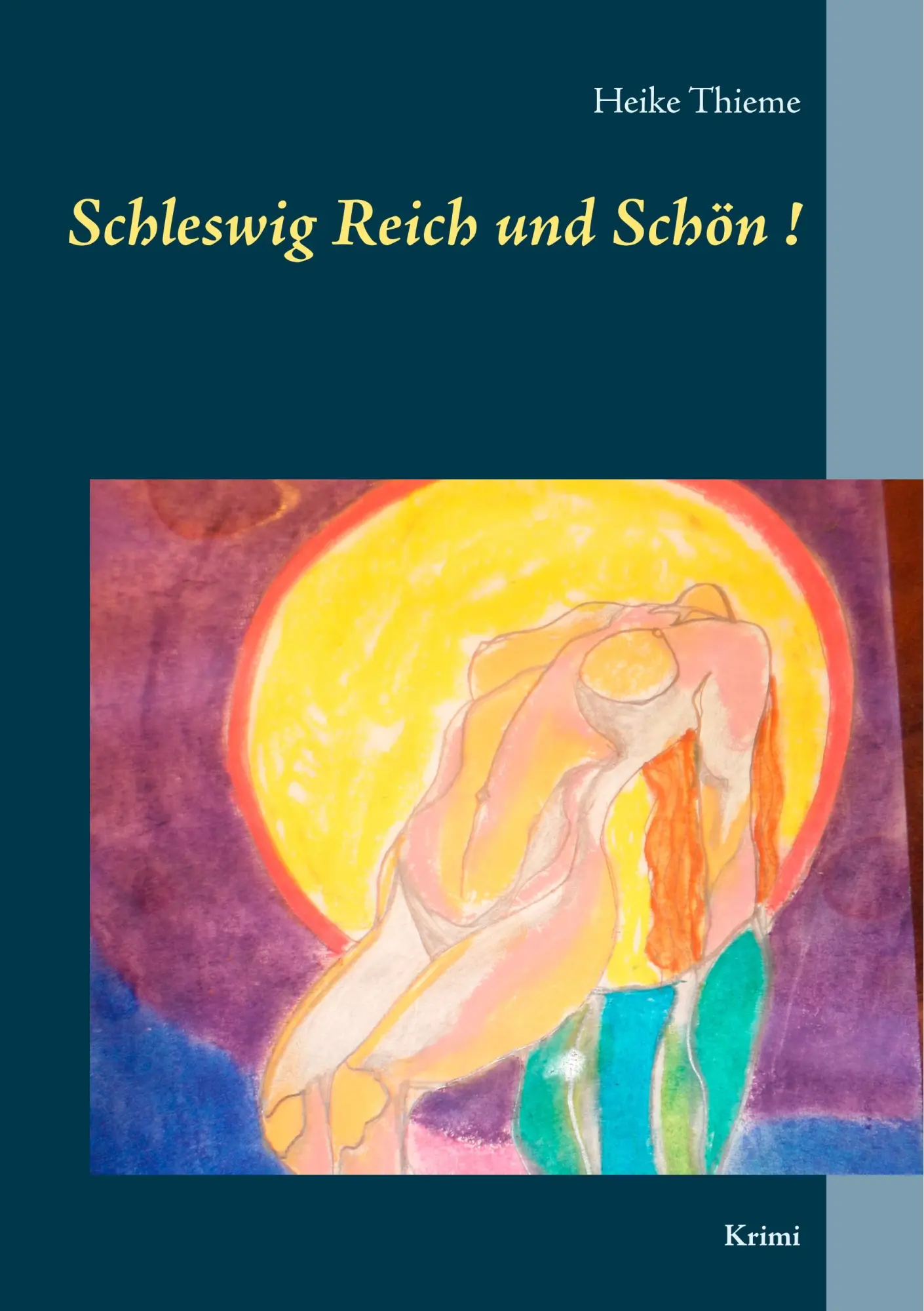 Schleswig Reich und Schön!: Krimi