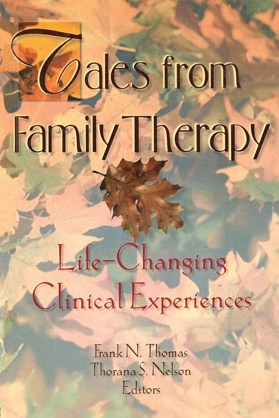 Cover: 9780789004505 | Tales from Family Therapy | Life-Changing Clinical Experiences | Buch