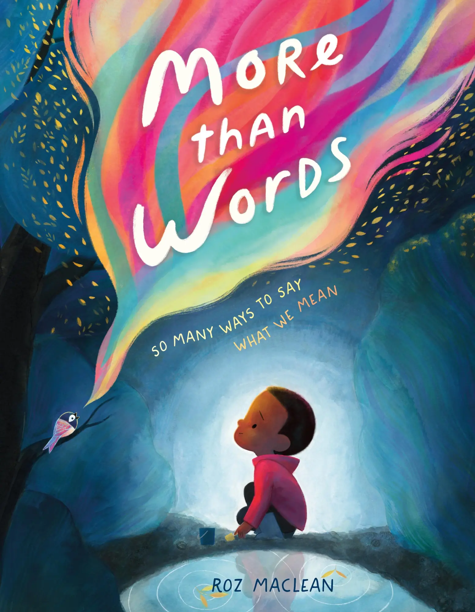 Cover: 9781250864505 | More Than Words | So Many Ways to Say What We Mean | Roz Maclean
