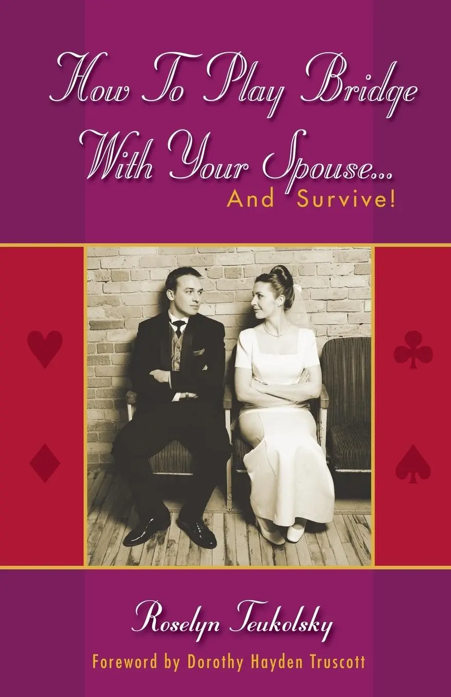 Cover: 9781894154505 | How to Play Bridge with Your Spouse... and Survive! | Teukolsky | Buch