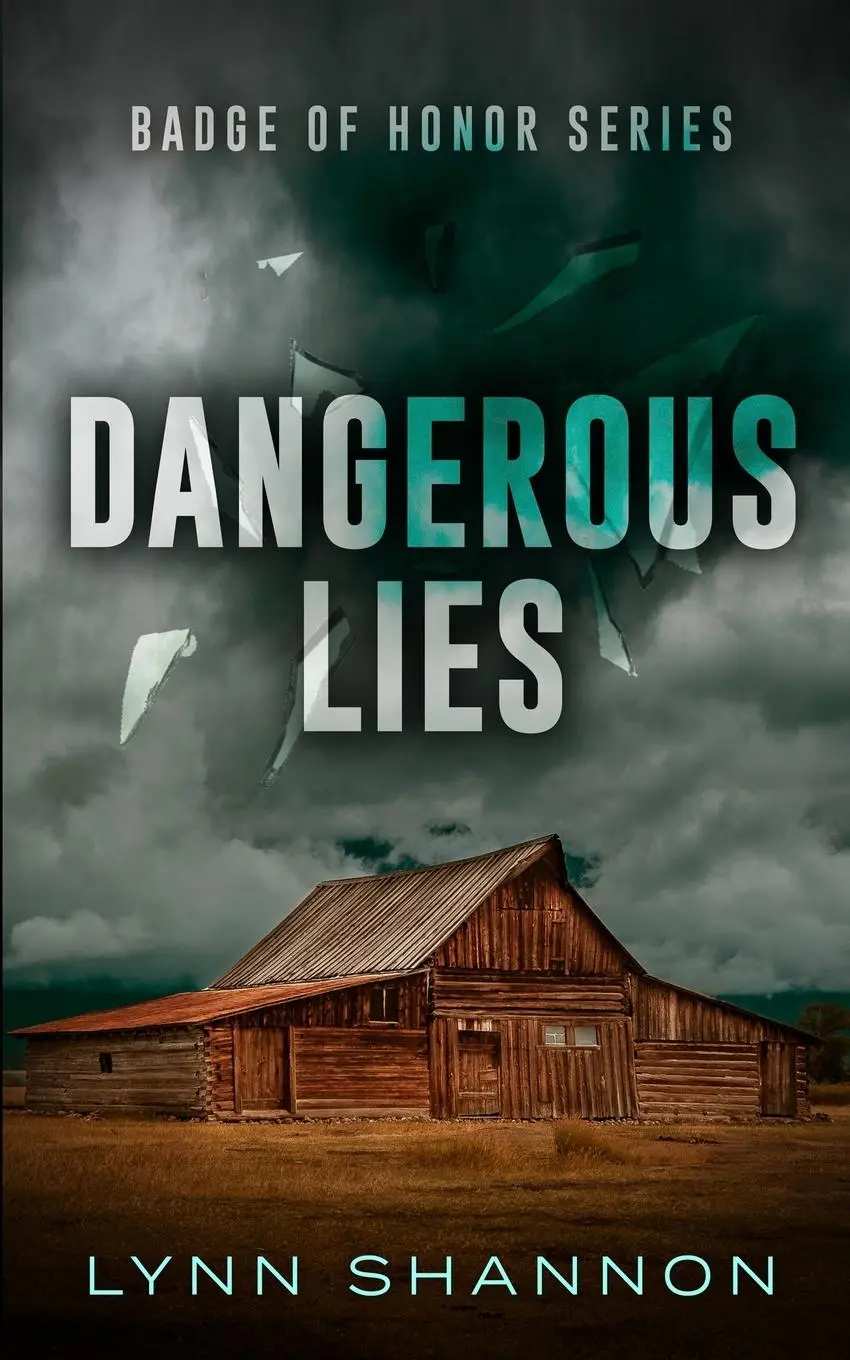 Cover: 9781953244505 | Dangerous Lies | A Small-town Christian Romantic Suspense | Shannon