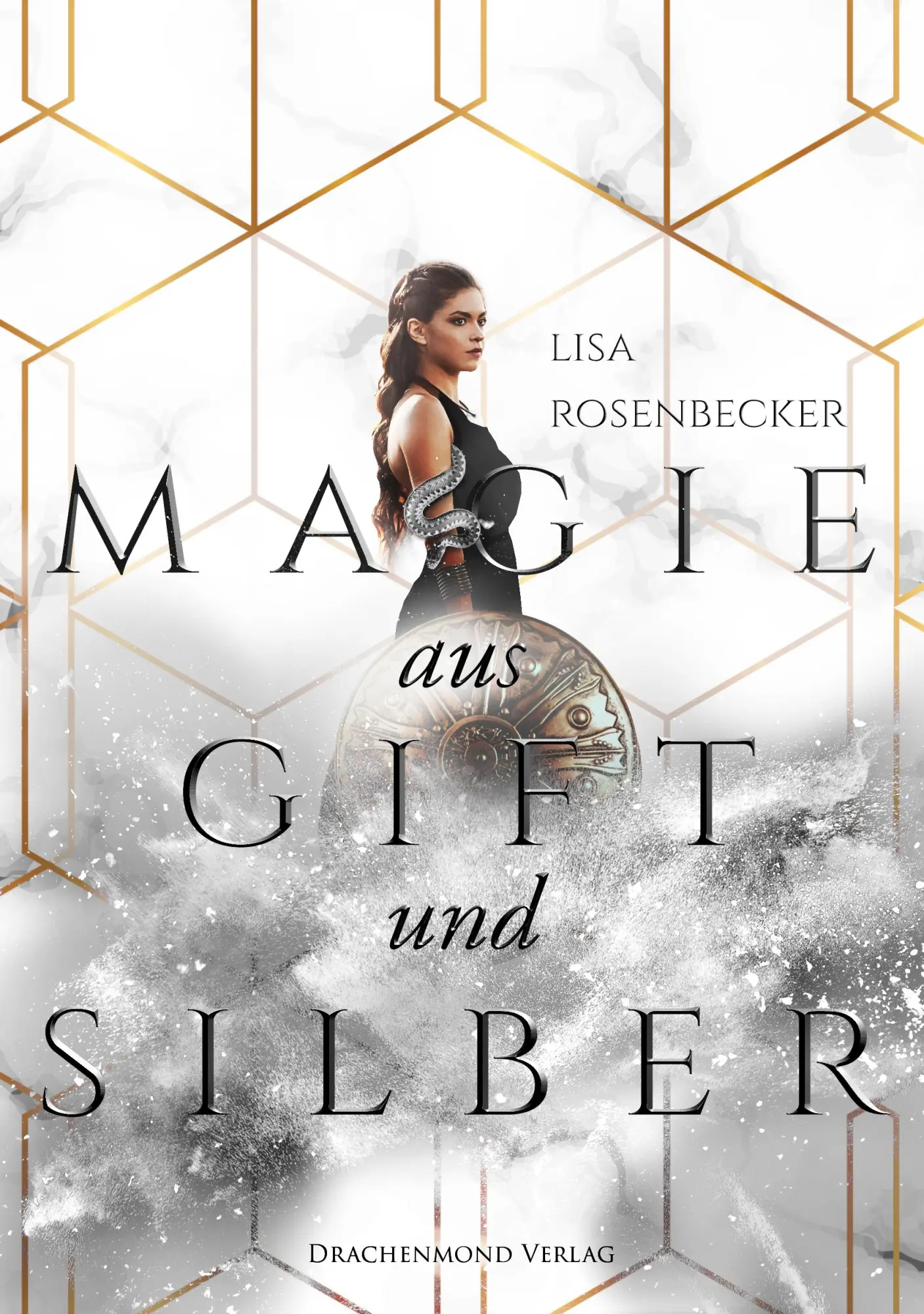 Cover: 9783959914505 | Magie aus Gift und Silber | Lisa Rosenbecker | Taschenbuch | 405 S.
