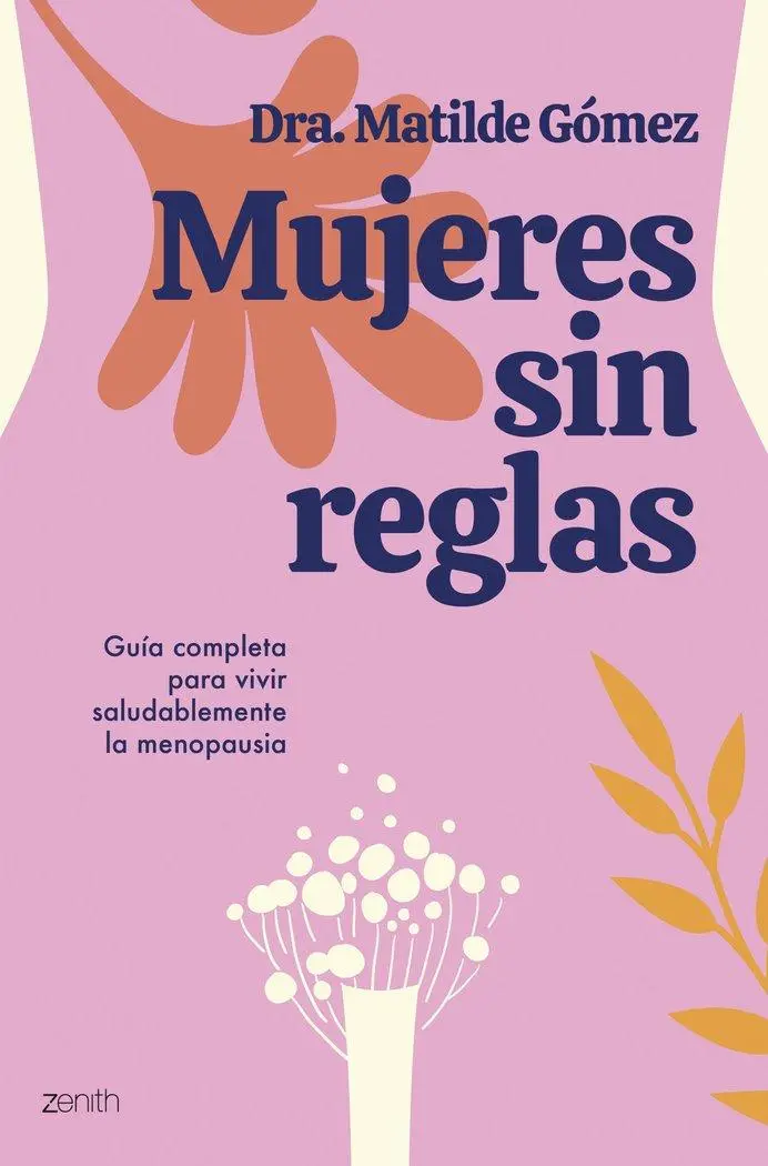 Cover: 9788408284505 | Mujeres sin reglas | Taschenbuch | Spanisch | Zenith