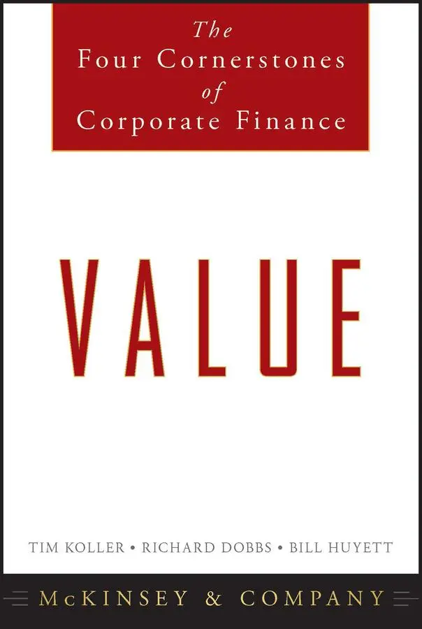 Cover: 9780470424605 | Value | The Four Cornerstones of Corporate Finance | Inc (u. a.)