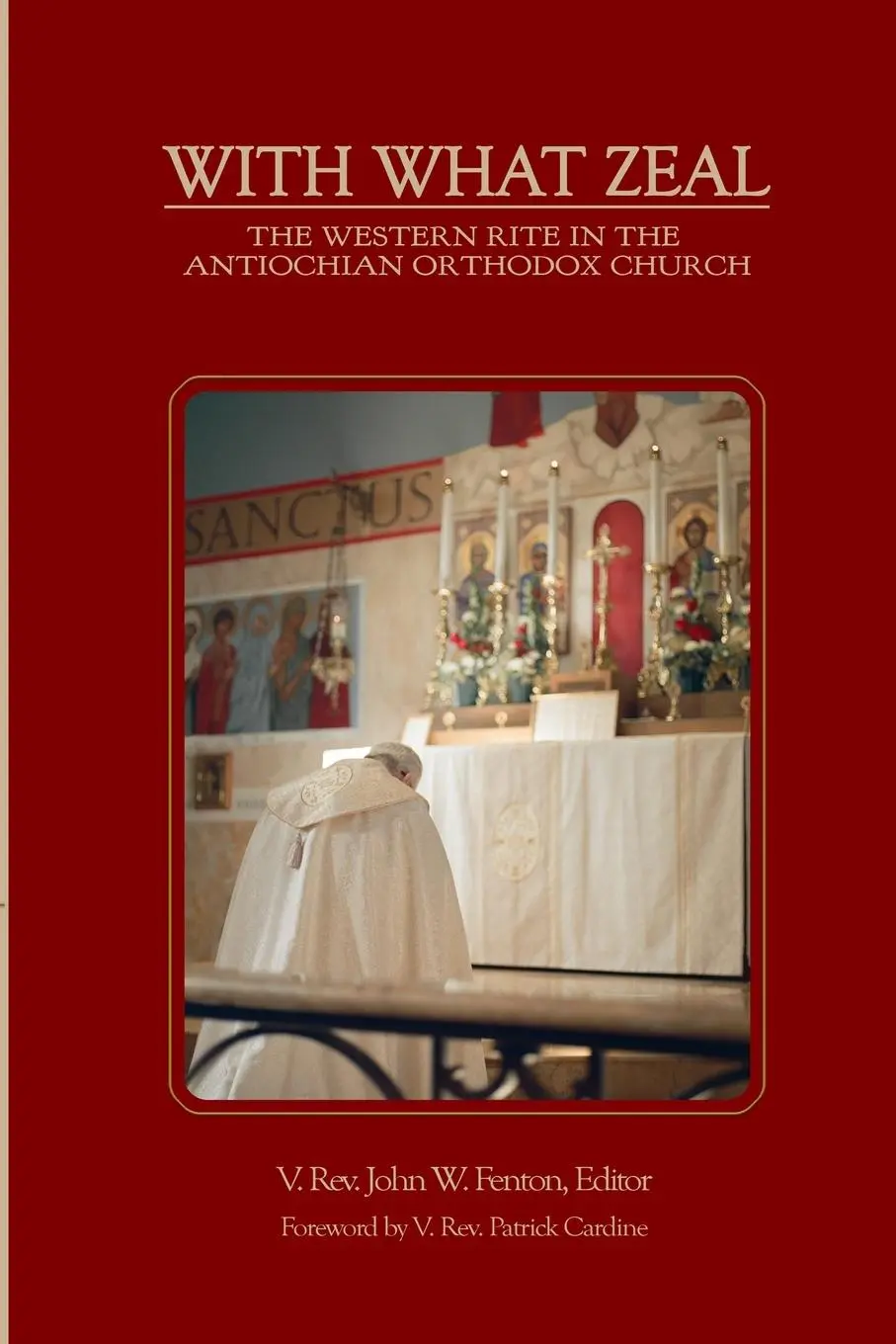 Cover: 9781312394605 | With What Zeal | V. Rev. John W. Fenton | Taschenbuch | Englisch
