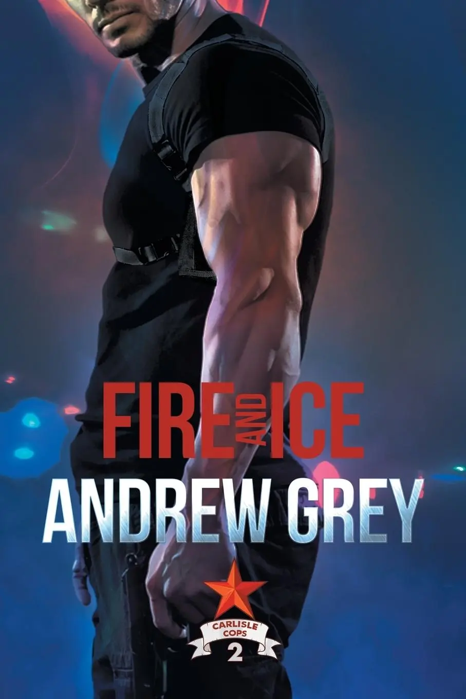 Cover: 9781632164605 | Fire and Ice | Andrew Grey | Taschenbuch | Kartoniert / Broschiert