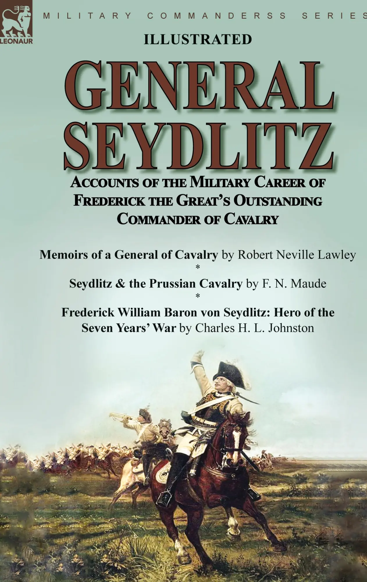 Cover: 9781915234605 | General Seydlitz | Robert Neville Lawley (u. a.) | Buch | Gebunden