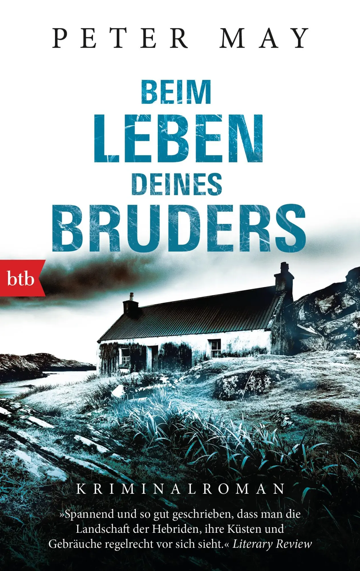 Cover: 9783442714605 | Beim Leben deines Bruders | Peter May | Taschenbuch | 335 S. | Deutsch