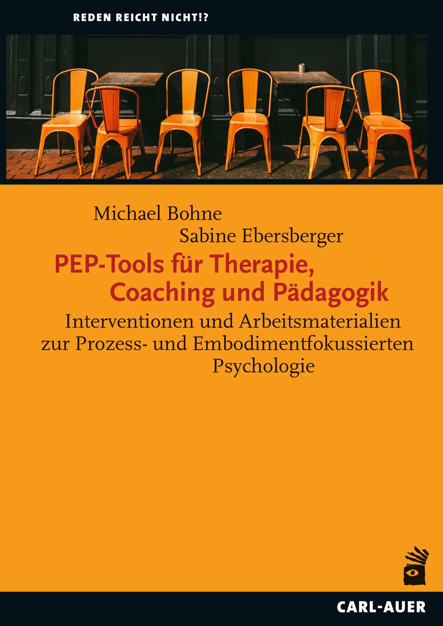 Cover: 9783849704605 | PEP-Tools für Therapie, Coaching und Pädagogik | Michael Bohne (u. a.)