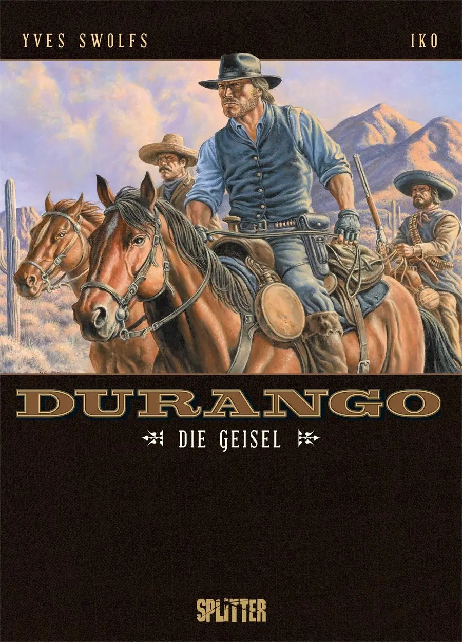 Cover: 9783958394605 | Durango. Band 18 | Die Geisel | Yves Swolfs | Buch | 48 S. | Deutsch