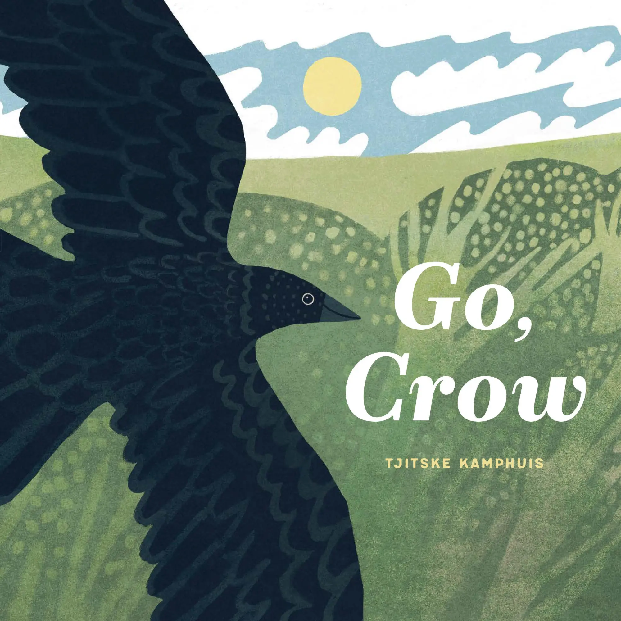 Cover: 9798217024605 | Go, Crow | Tjitske Kamphuis | Buch | Einband - fest (Hardcover) | 2026