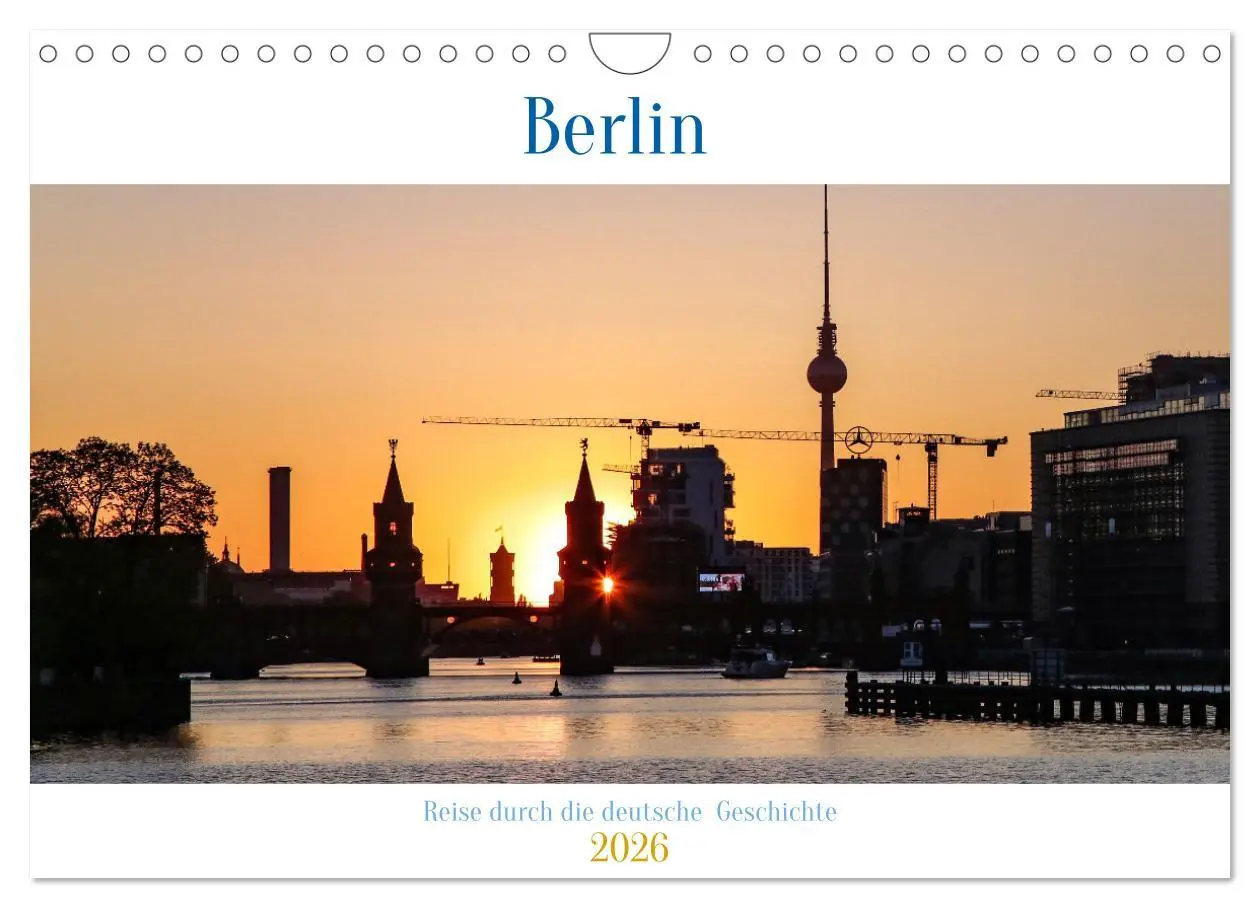 Cover: 9783457274705 | Berlin - Reise durch die deutsche Geschichte (Wandkalender 2026 DIN...