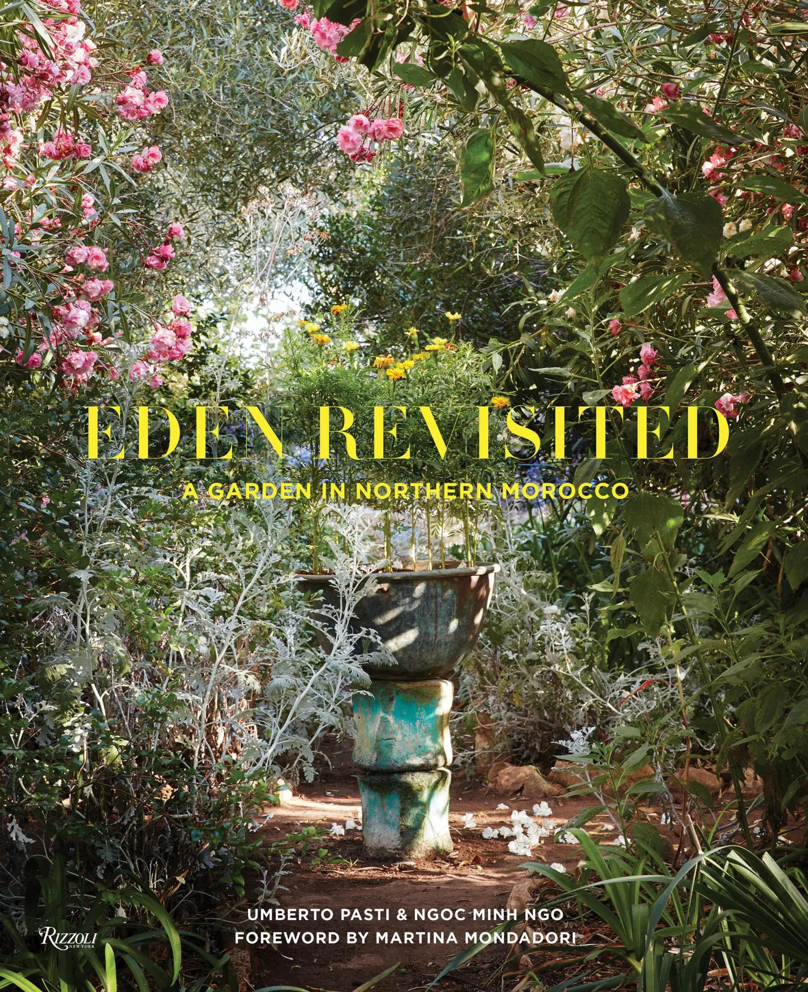 Cover: 9780847864805 | Eden Revisited | A Garden in Northern Morocco | Umberto Pasti (u. a.)