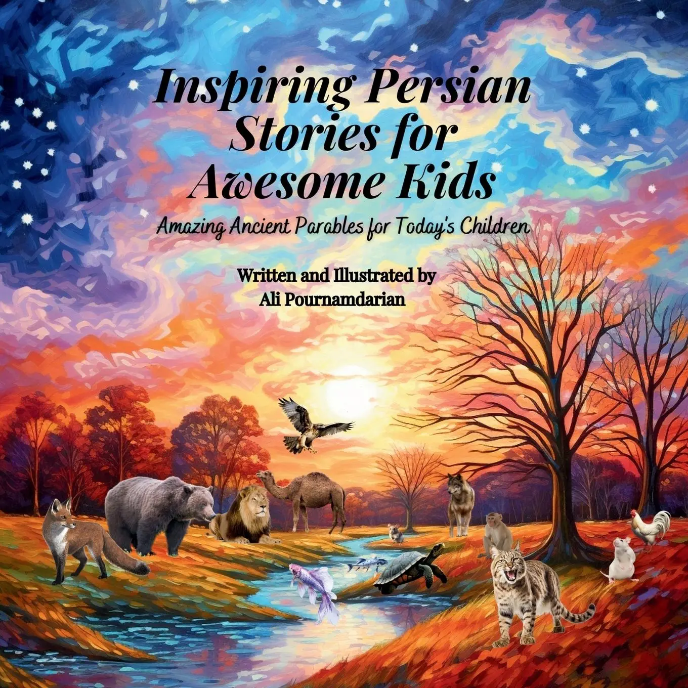 Cover: 9781068914805 | Inspiring Persian Stories for Awesome Kids | Ali Pournamdarian | Buch