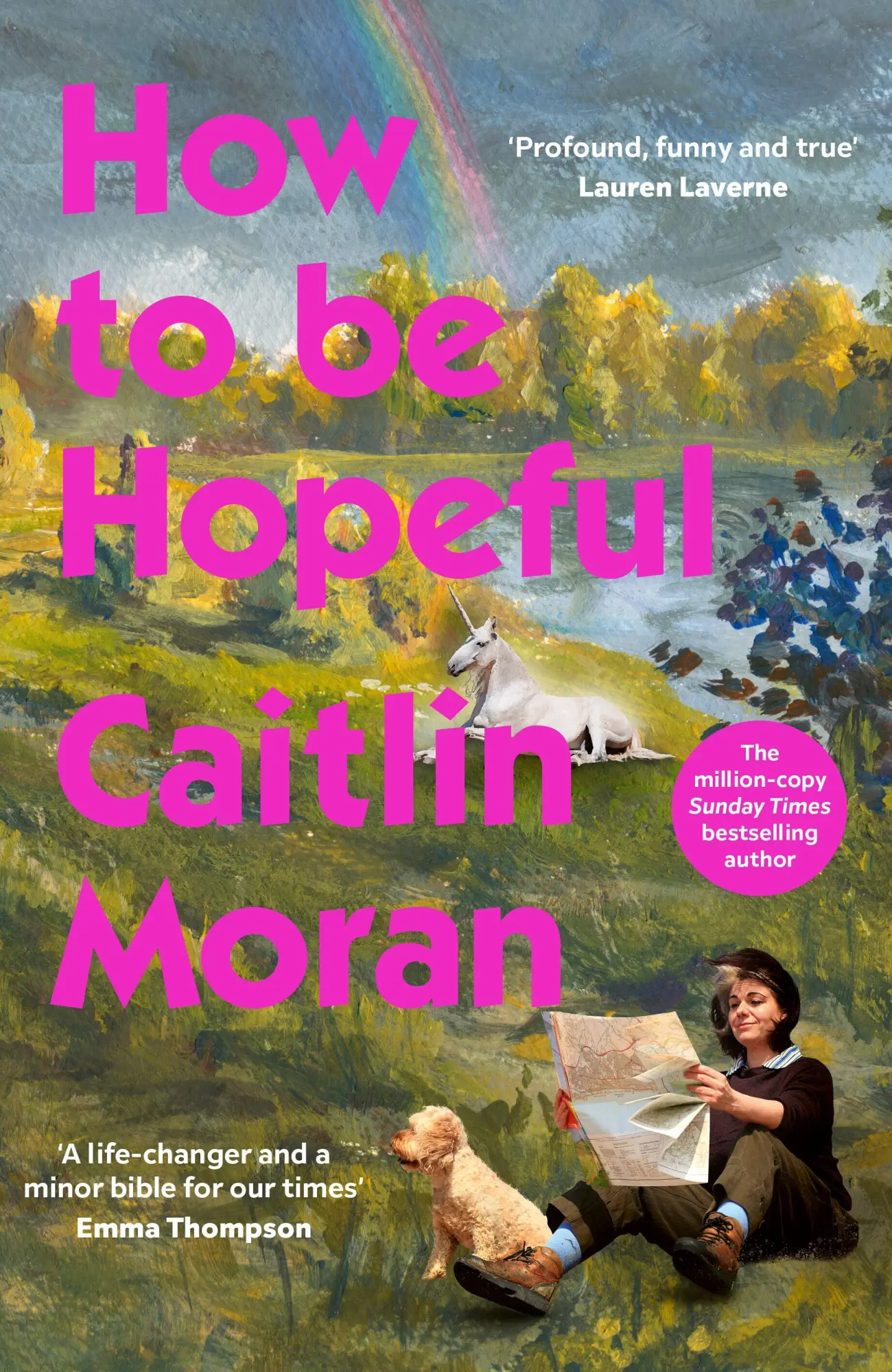 Cover: 9781529974805 | How to Be Hopeful | My year of living joyfully | Caitlin Moran | Buch
