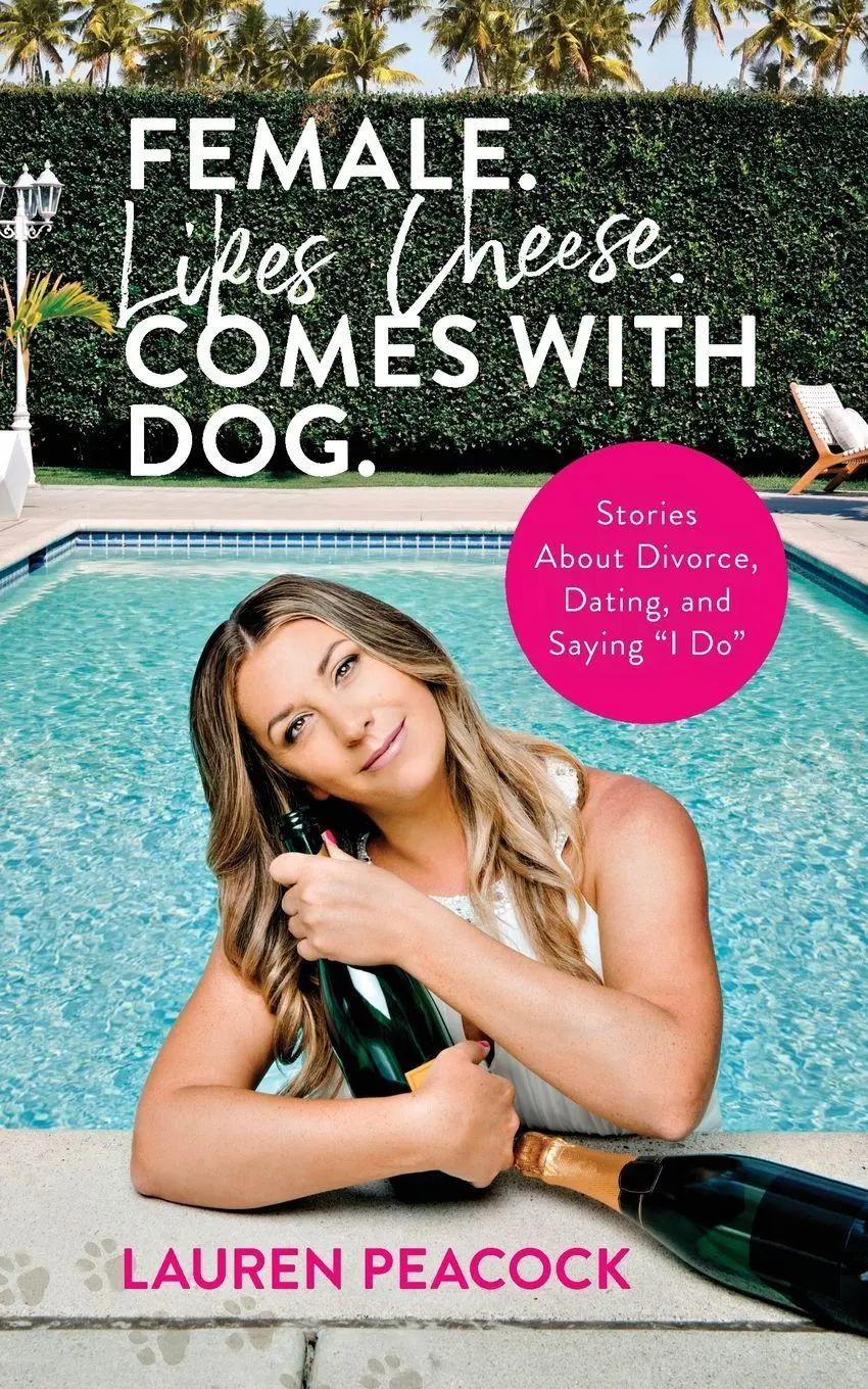 Cover: 9781734424805 | Female. Likes Cheese. Comes with Dog. | Lauren Peacock | Taschenbuch