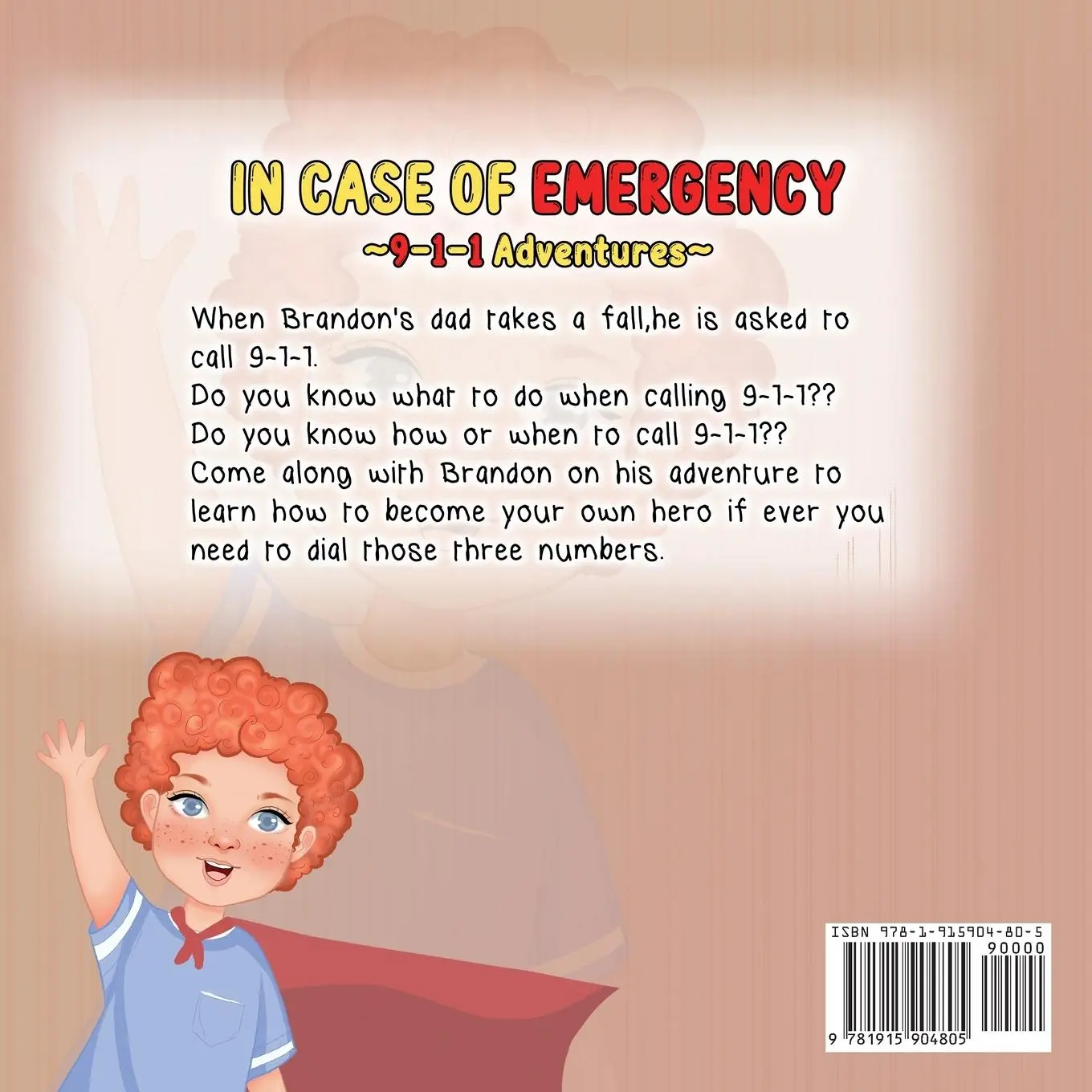 Rückseite: 9781915904805 | IN CASE OF EMERGENCY ~9-1-1 Adventures~ | Desirae Kinahan | Buch
