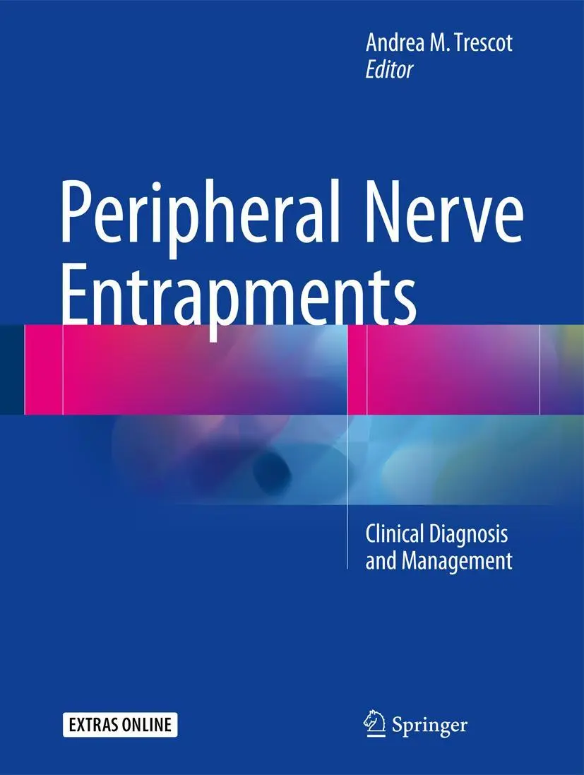 Cover: 9783319274805 | Peripheral Nerve Entrapments | Clinical Diagnosis and Management | xx