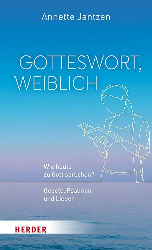 Cover: 9783451394805 | Gotteswort, weiblich | Annette Jantzen | Taschenbuch | 144 S. | 2022