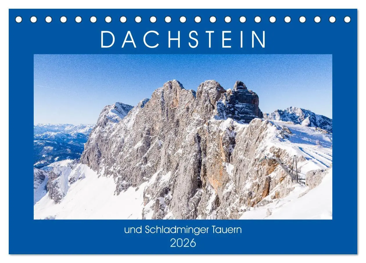Cover: 9783457644805 | Dachstein und Schladminger Tauern (Tischkalender 2026 DIN A5 quer),...