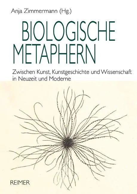 Cover: 9783496014805 | Biologische Metaphern | Anja Zimmermann | Taschenbuch | 270 S. | 2014