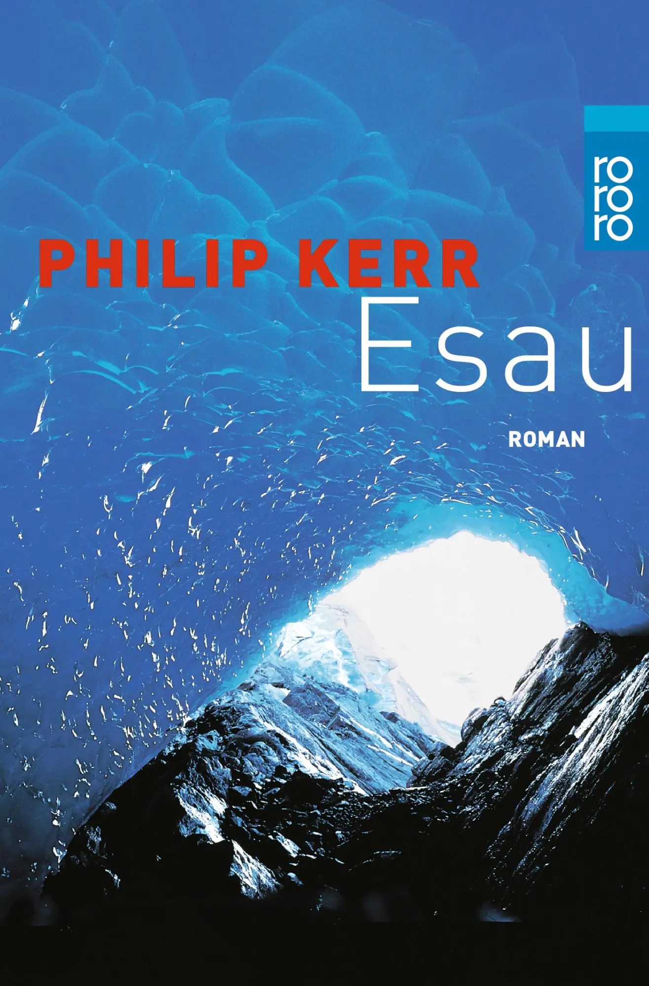 Cover: 9783499224805 | Esau | Philip Kerr | Taschenbuch | 512 S. | Deutsch | 1998