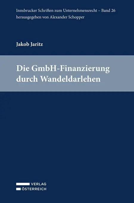 Cover: 9783704694805 | Die GmbH-Finanzierung durch Wandeldarlehen | Jakob Jaritz | Buch