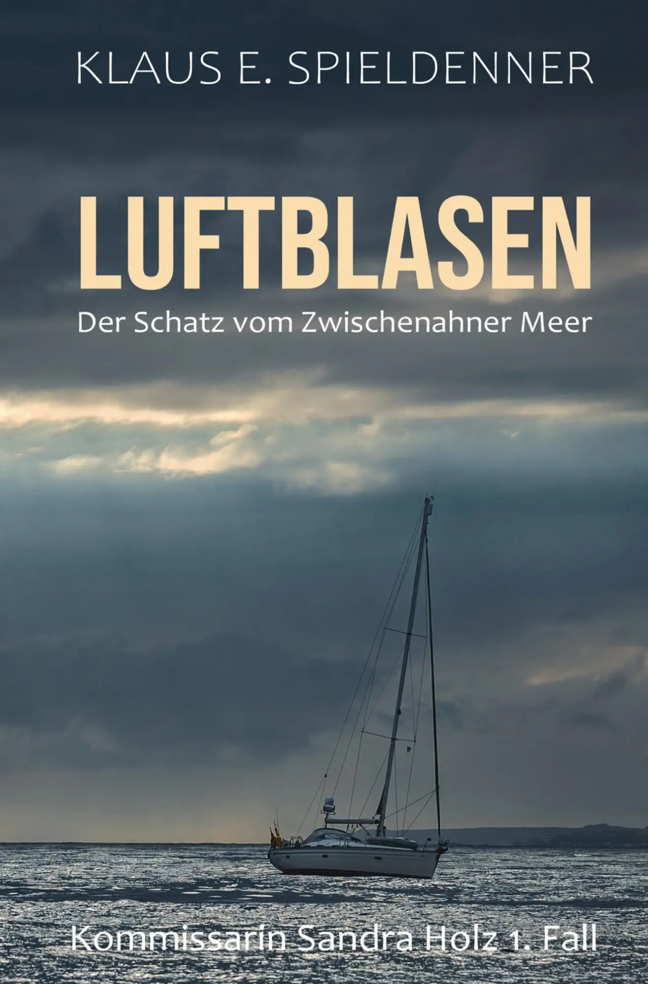 Cover: 9783819464805 | LUFTBLASEN | Der Schatz vom Zwischenahner Meer | Klaus E. Spieldenner