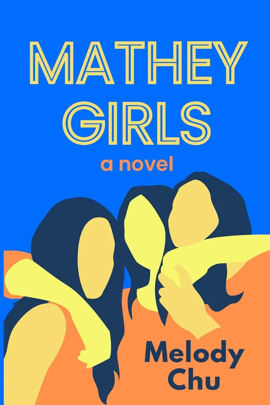 Cover: 9798998774805 | Mathey Girls | A Novel | Melody Chu | Taschenbuch | Englisch | 2025
