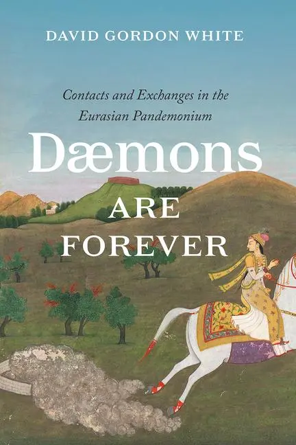 Cover: 9780226714905 | Daemons Are Forever | David Gordon White | Taschenbuch | Englisch