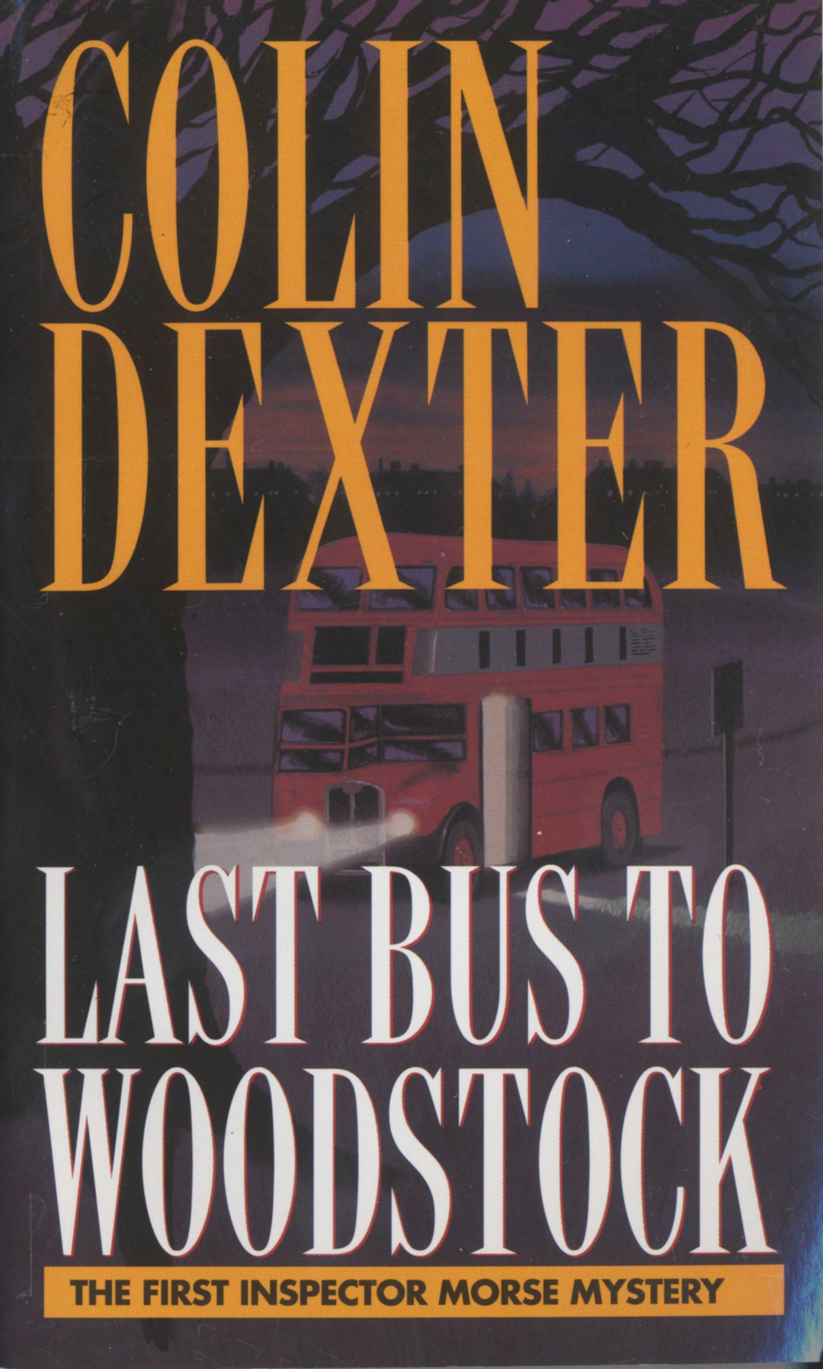 Last Bus to Woodstock | Colin Dexter | Taschenbuch | Englisch | 1996 | Random House Publishing Group | EAN 9780804114905 - Dexter, Colin