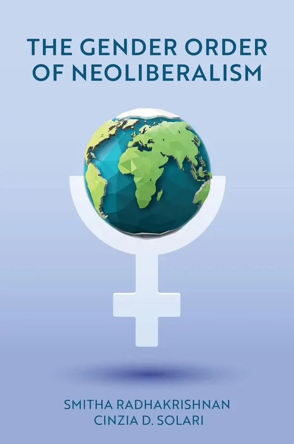 Cover: 9781509544905 | The Gender Order of Neoliberalism | Smitha Radhakrishnan (u. a.)
