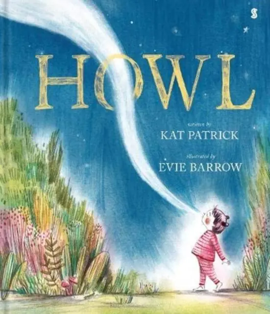Cover: 9781912854905 | Howl | Kat Patrick | Buch | Gebunden | Englisch | 2021