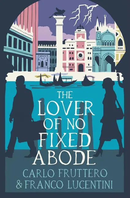 Cover: 9781913394905 | The Lover of No Fixed Abode | Carlo Fruttero (u. a.) | Taschenbuch