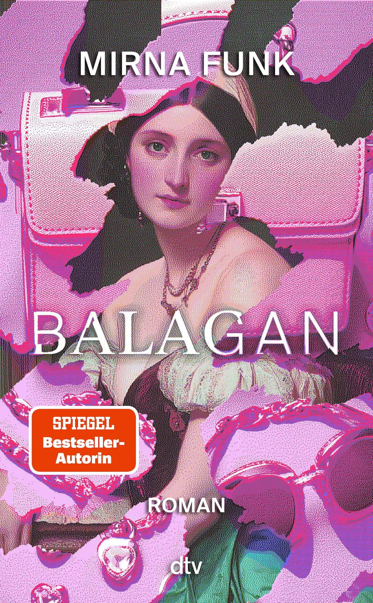Cover: 9783423284905 | Balagan | Roman 'Bäm!' Ronya Othmann | Mirna Funk | Buch | 368 S.