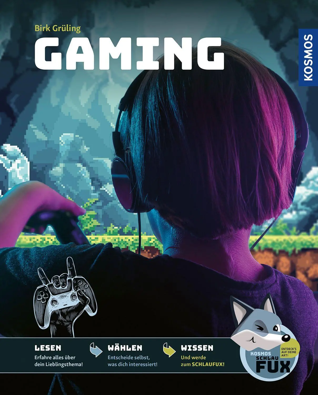 Cover: 9783440184905 | Kosmos SchlauFUX Gaming | Birk Grüling | Buch | 64 S. | Deutsch | 2026