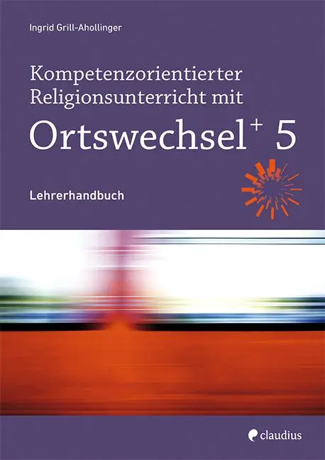 Cover: 9783532704905 | Kompetenzorientierter Religionsunterricht mit Ortswechsel PLUS 5