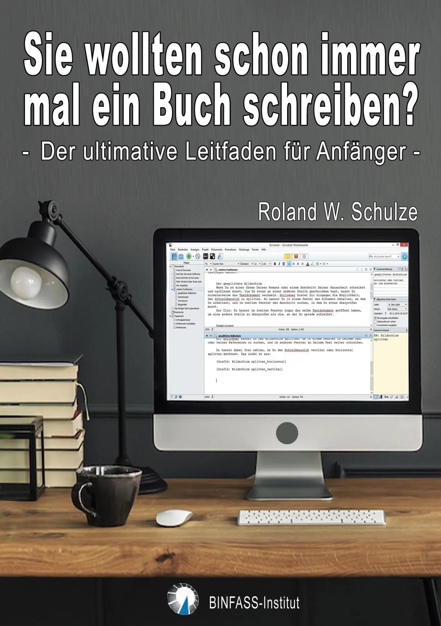 Cover: 9783756854905 | Sie wollten schon immer mal ein Buch schreiben? | Roland W. Schulze