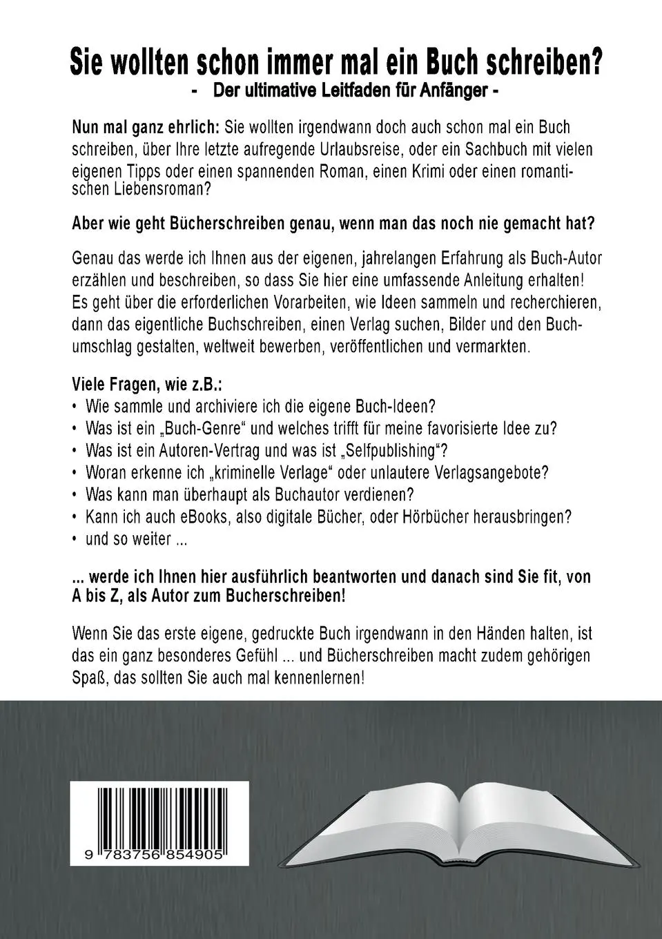 Rückseite: 9783756854905 | Sie wollten schon immer mal ein Buch schreiben? | Roland W. Schulze