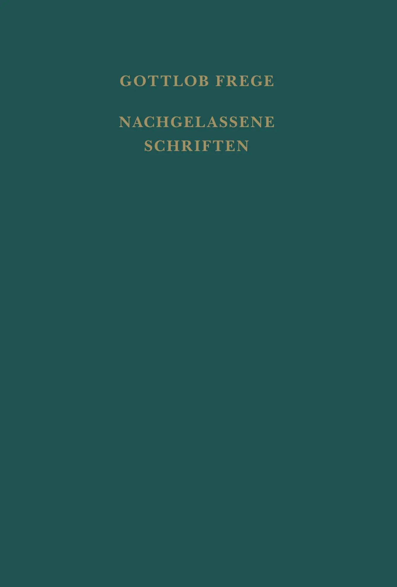 Cover: 9783787304905 | Nachgelassene Schriften und Wissenschaftlicher Briefwechsel | Frege