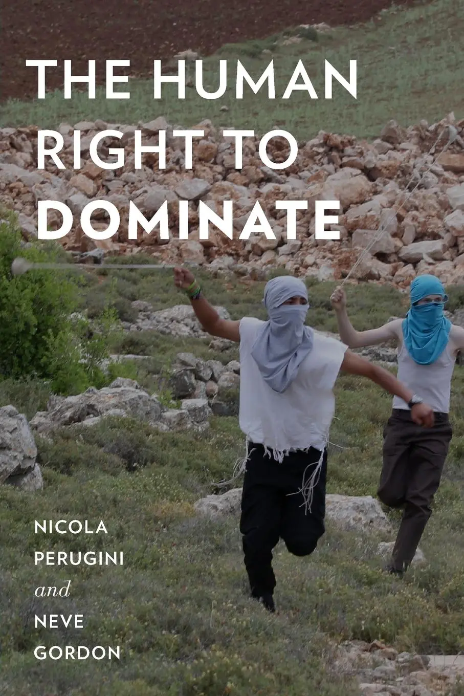 Cover: 9780199365005 | The Human Right to Dominate | Nicola Perugini | Taschenbuch | Englisch