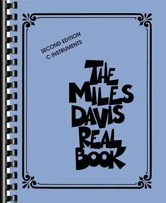 Cover: 9781540025005 | The Miles Davis Real Book: C Instruments | Miles Davis | Taschenbuch