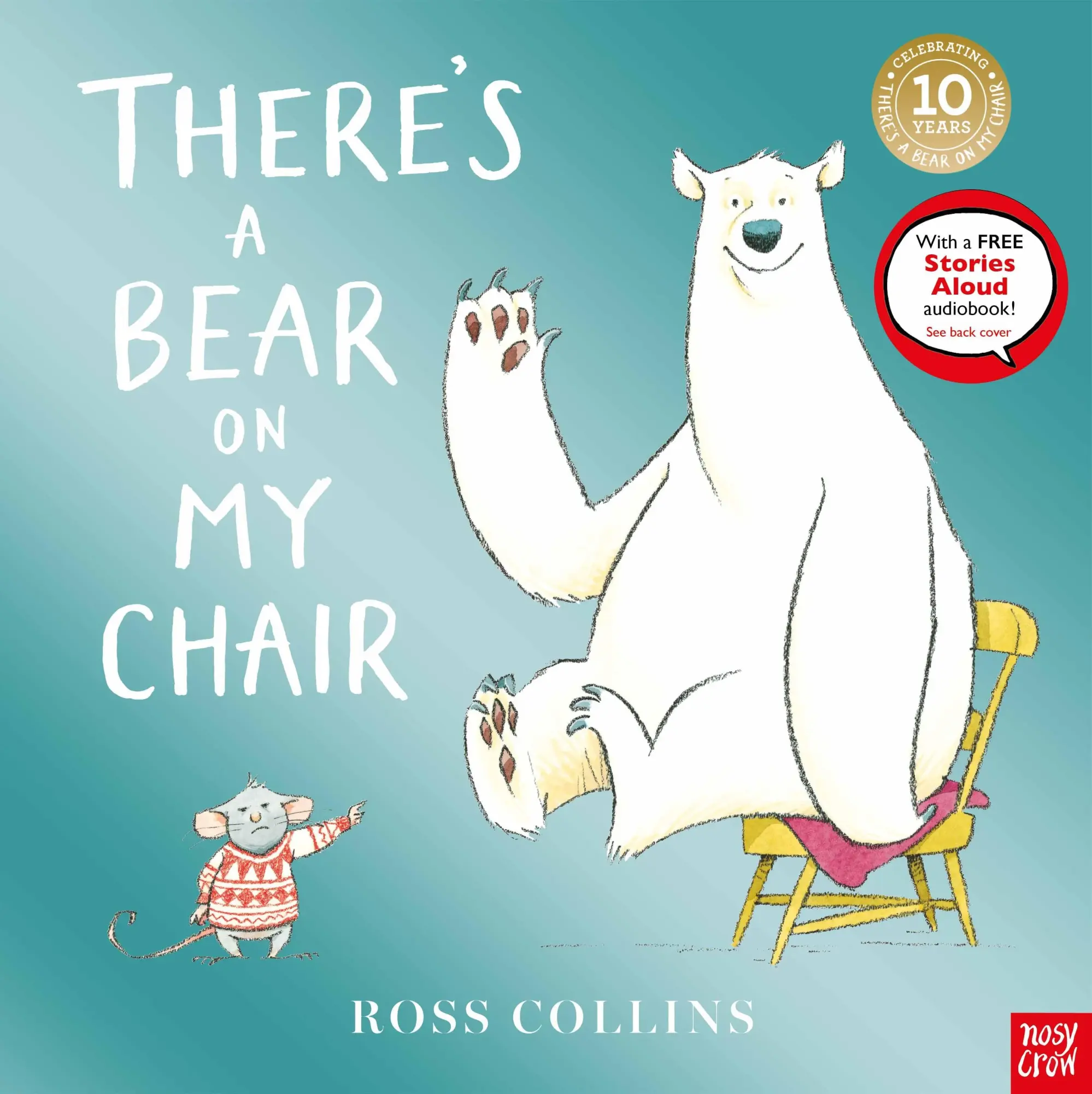 Cover: 9781805135005 | There's a Bear on My Chair | 10th Anniversary Edition | Ross Collins