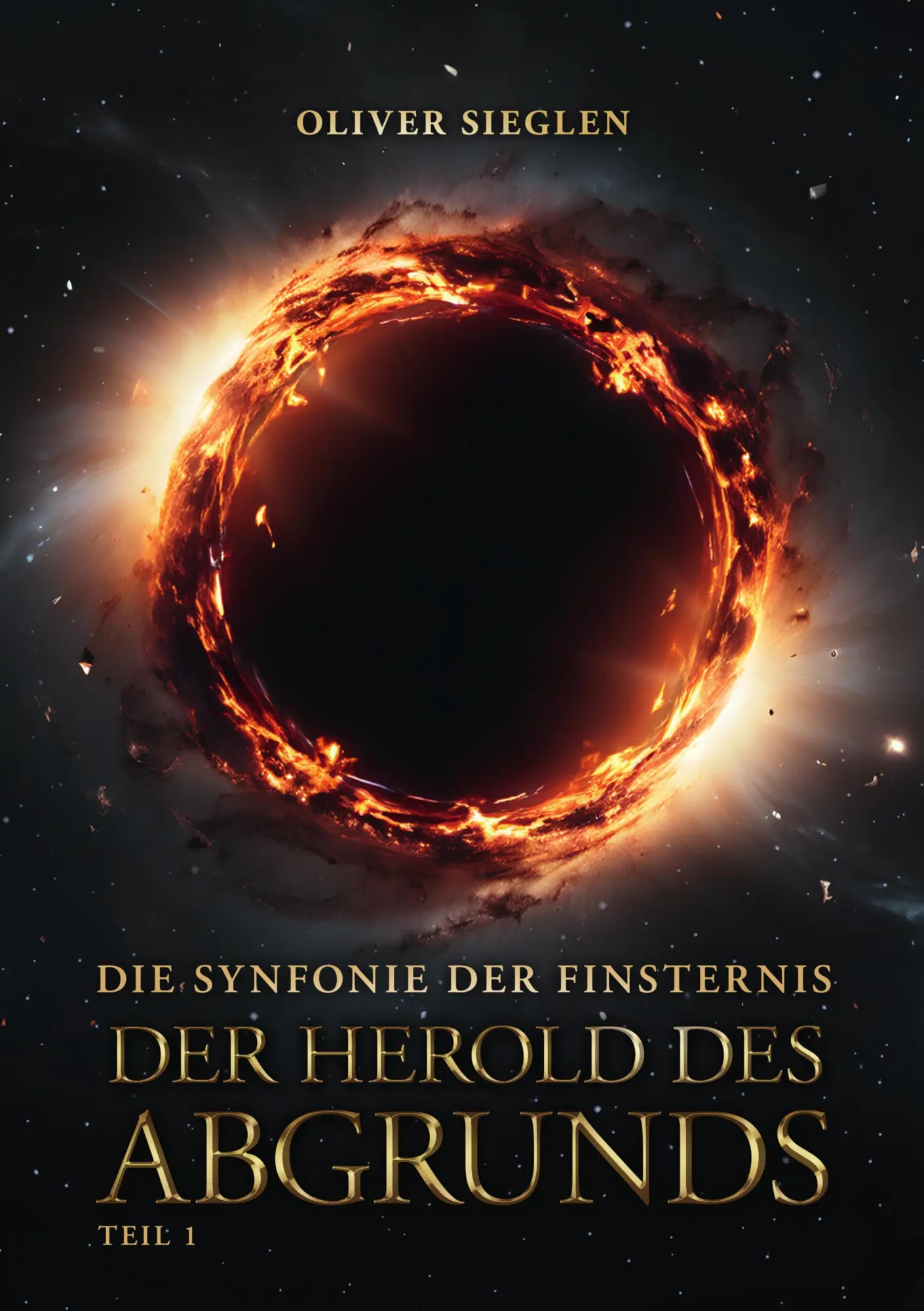 Cover: 9783384955005 | Der Herold des Abgrunds Teil 1 | Oliver Sieglen | Taschenbuch | 804 S.