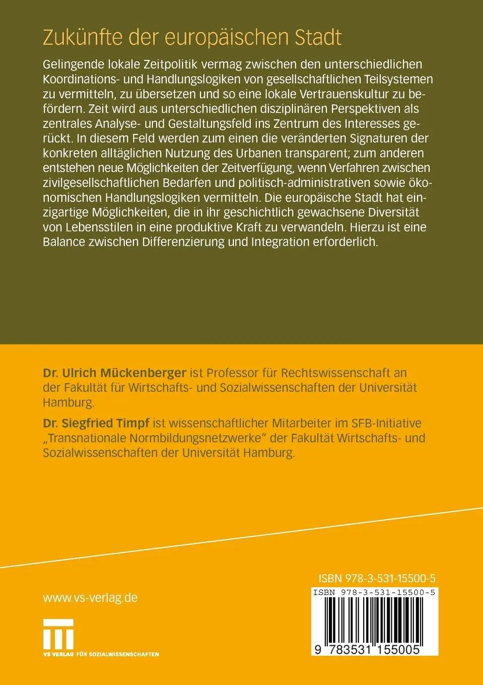Rückseite: 9783531155005 | Zukünfte der europäischen Stadt | Siegfried Timpf (u. a.) | Buch | vi