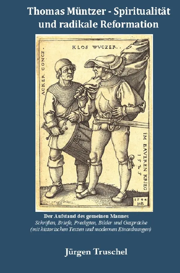 Cover: 9783565125005 | Thomas Müntzer -Spiritualität und radikale Reformation | Truschel