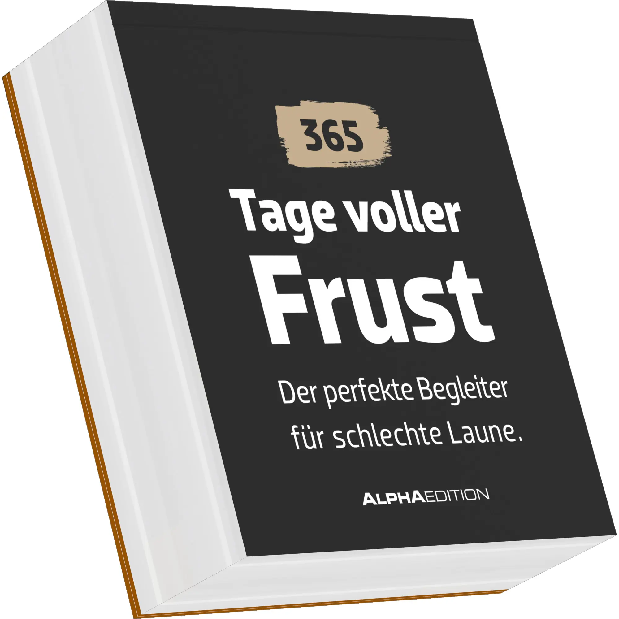 Cover: 4069095005105 | Tage voller Frust - der perfekte Begleiter für schlechte Laune